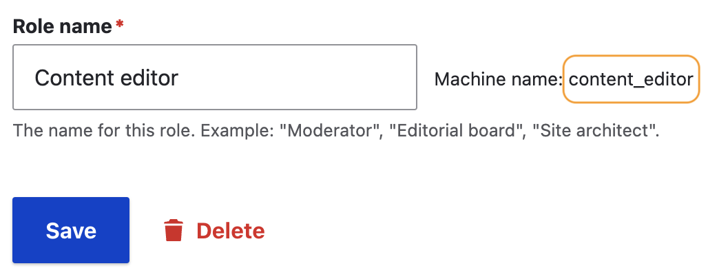 Drupal Role and Machine Name