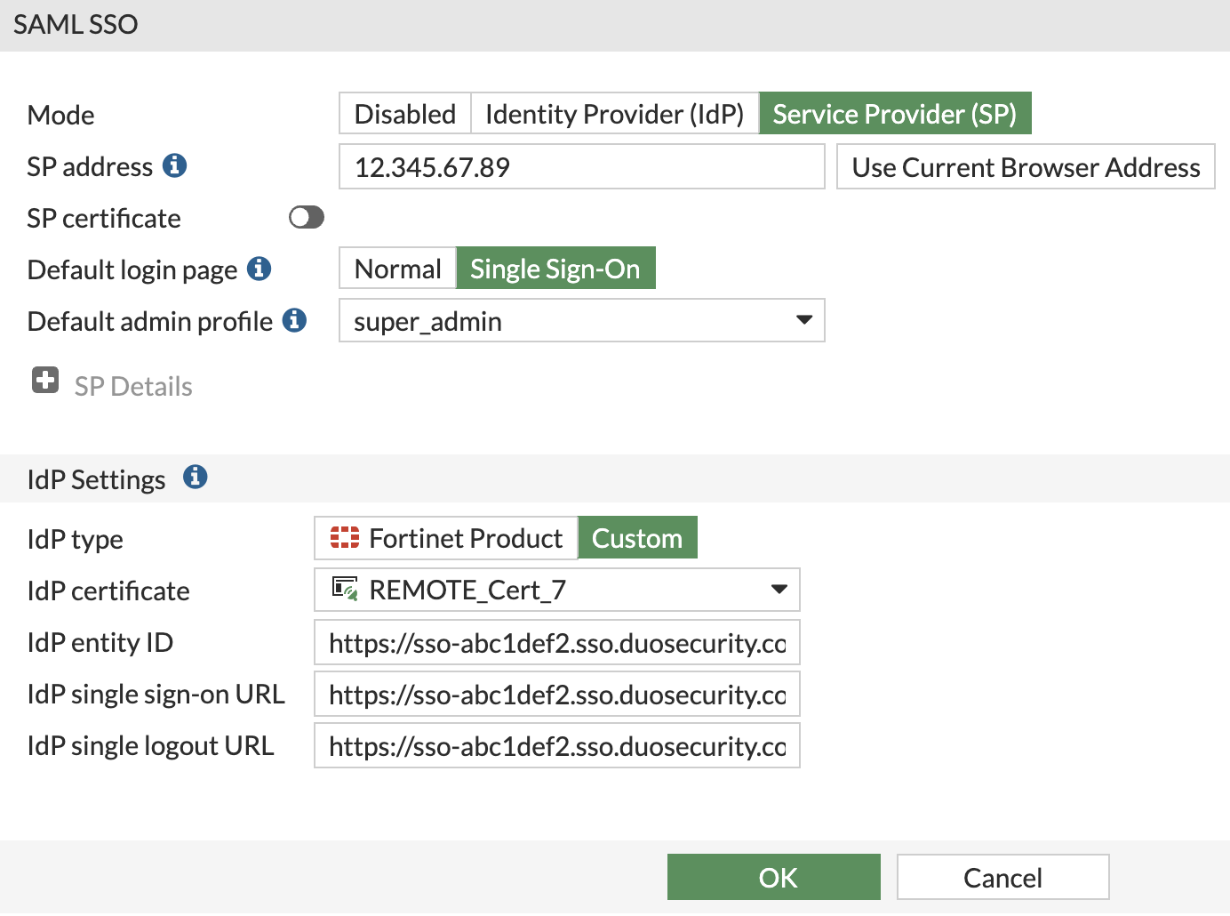 Fortinet FortiGate Administrators Service Provider (SP) Configuration